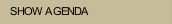 SHOW AGENDA