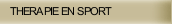 THERAPIE EN SPORT